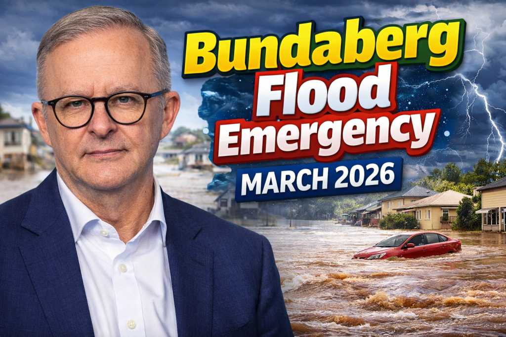 Bundaberg Flood Emergency March 2026 Evacuations Ordered as Burnett River Levels Rise in Queensland